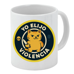 Taza "Yo elijo Violencia"