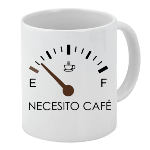 Taza "Necesito Cafe"